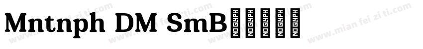 Montnapha DEMO SemiB字体转换